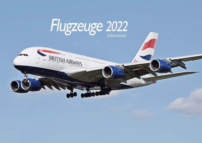 Edition Seidel Flugzeuge Premium Kalender 2022 DIN A3 Wandkalender Airbus Boeing Jets